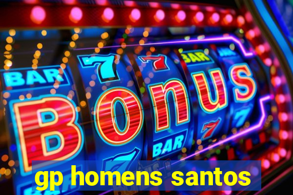 gp homens santos